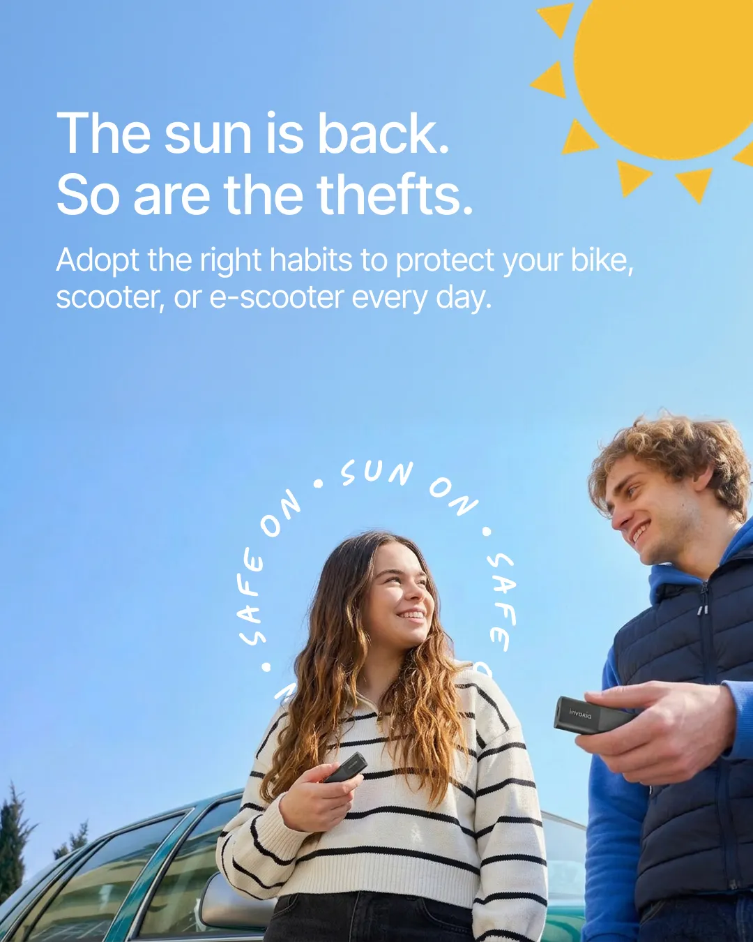 Sun On. Safe On. — spring urban theft awareness campaign